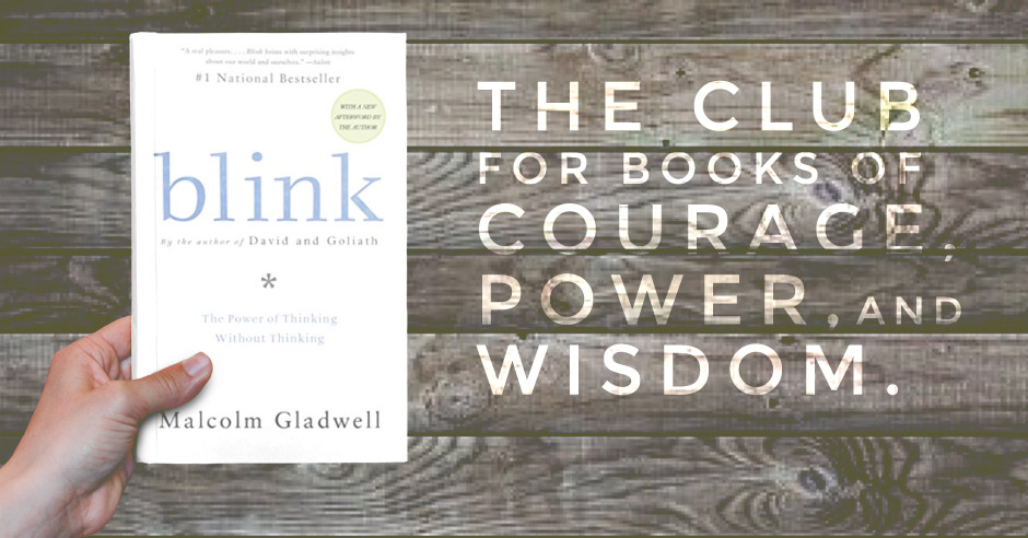 Book Review: Blink by Malcolm Gladwell