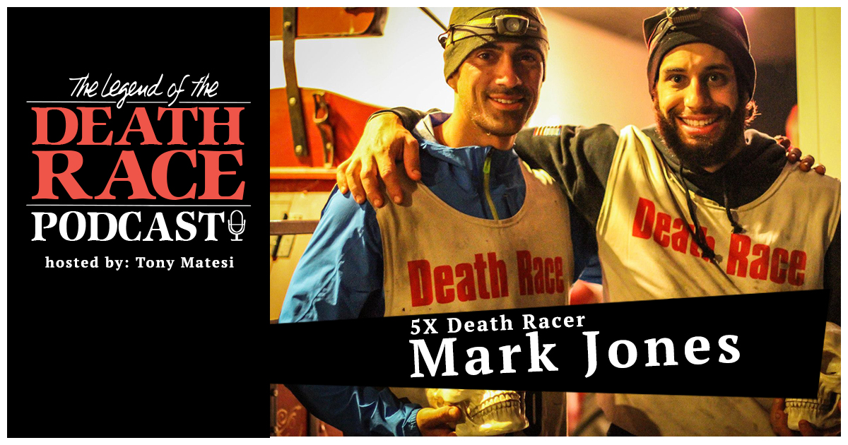 5x Death Racer Mark Jones – How One Call Saved His Life | LotDR Episode 001