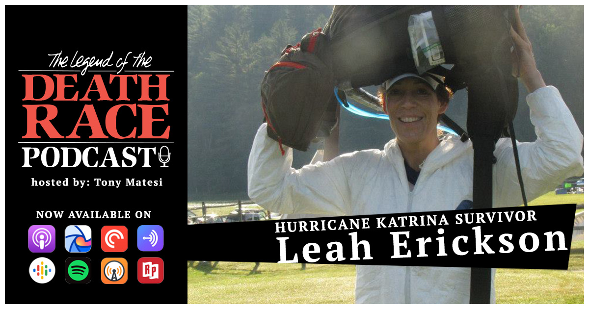 Hurricane Katrina Survivor Leah Erickson | LotDR Episode 009