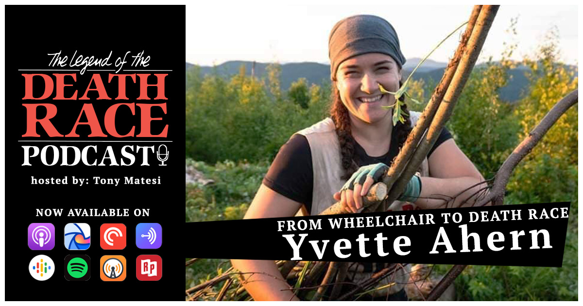 From Wheelchair to Death Race – Yvette Ahern | LotDR Episode 016